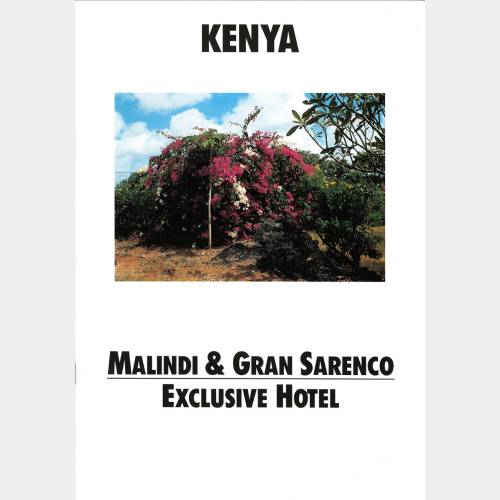 Malindi & Gran Sarenco Exclusive Hotel