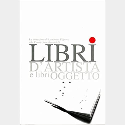 Libri d'artista e libri oggetto