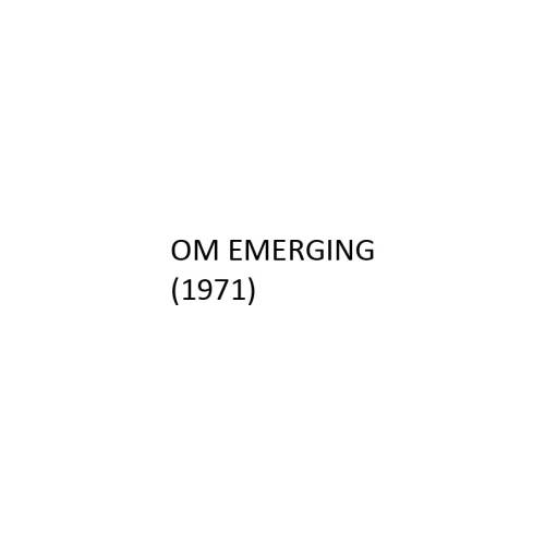 OM emerging (1962)