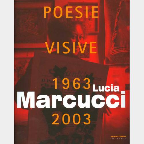 Poesie Visive 1963 - 2003