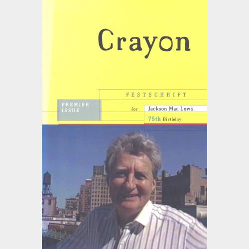Crayon: Festschrift for Jackson Mac Low's 75 th birthday