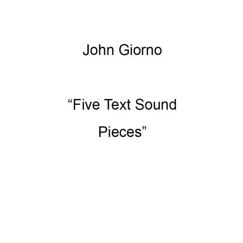 Five TextSound Pieces