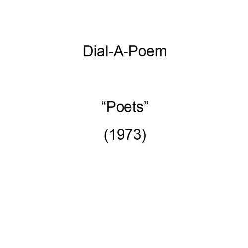 Dial-A-Poem. Poets