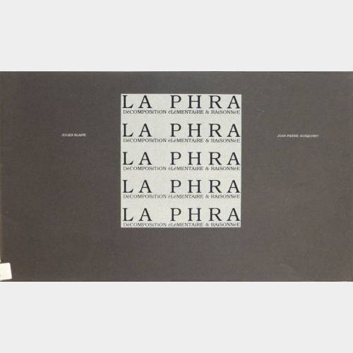 La Phra. Décomposition élémentaire & raisonnée