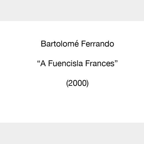 A Fuencisla Frances (2000)