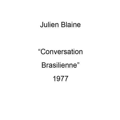 Conversation Brasilienne (1977)