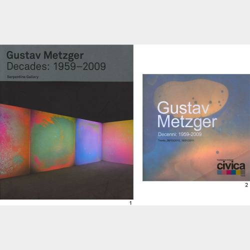 Gustav Metzger, Decades: 1959-2009