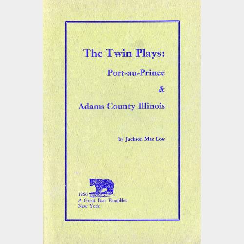 The Twin Plays: Port-au-Prince & Adams County Illinois