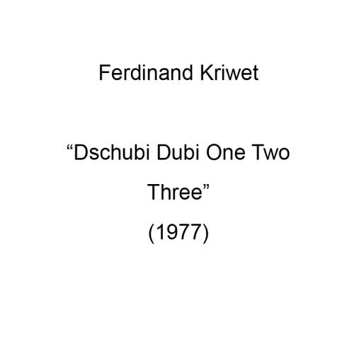 Dschubi Dubi One Two Three (1977)