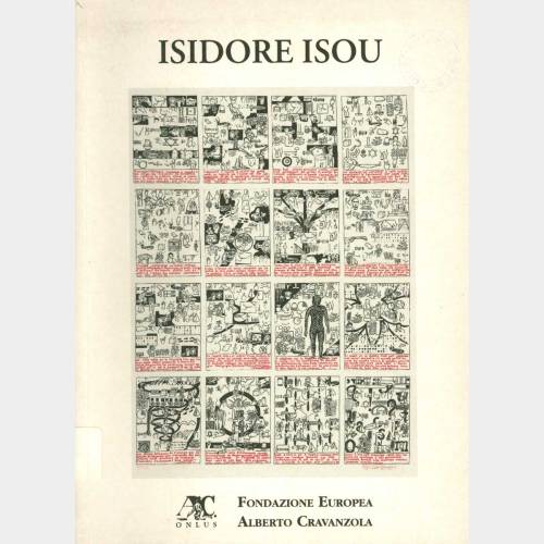 Isidore Isou. Initiation à la haute volupté