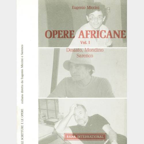 Opere Africane Vol. 1 - Desiato, Mondino, Sarenco