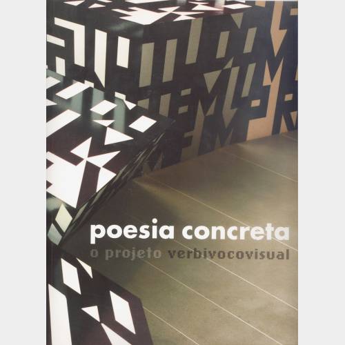 Poesia concreta o projeto verbivocovisual