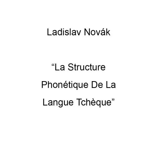 La Structure Phonétique De La Langue Tchèque