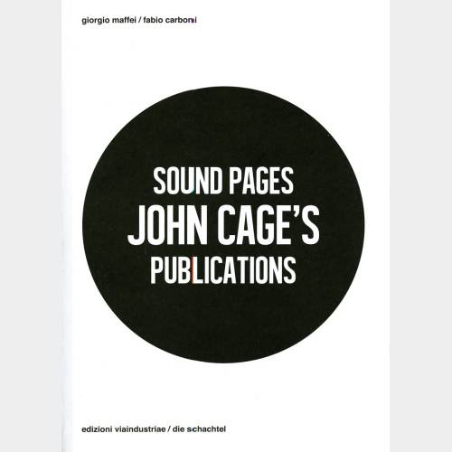 Sound Pages. John Cage's Publications