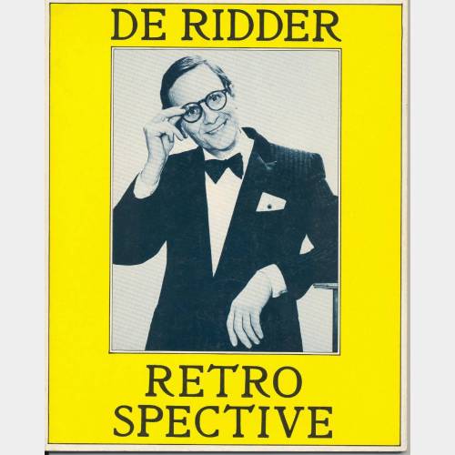 De Ridder Retrospective