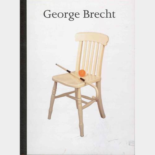 George Brecht. Works from 1959-1973