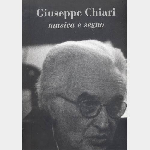 Giuseppe Chiari musica e segno -  dispense: 1