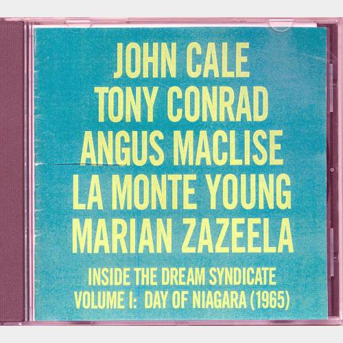 Inside the Dream Syndicate. Volume I: Day of Niagara (1965) 